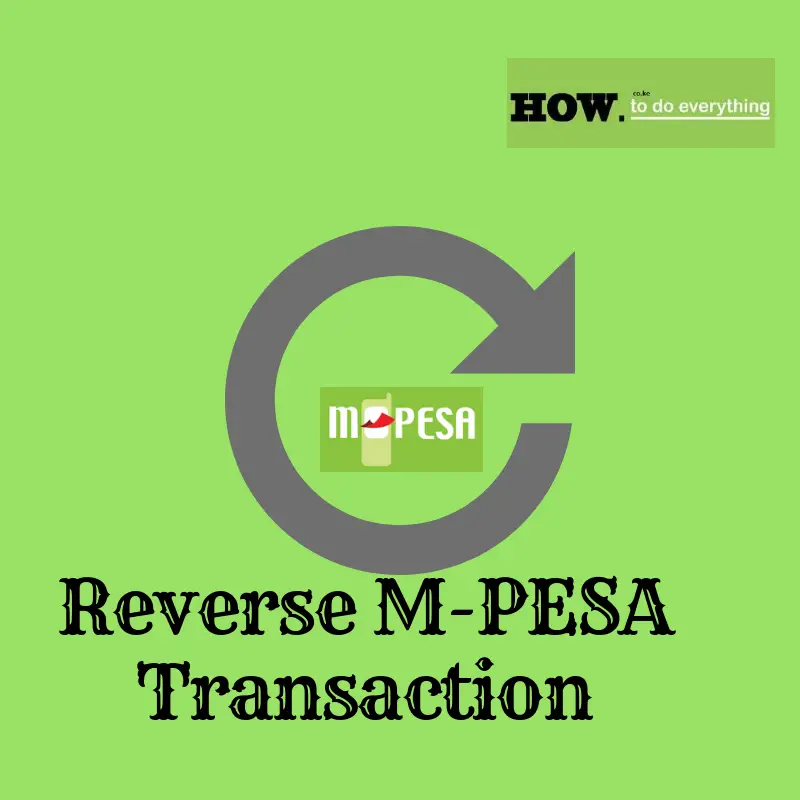 How to reverse mpesa send to wrong number, paybill or reverse lipa na M-PESA