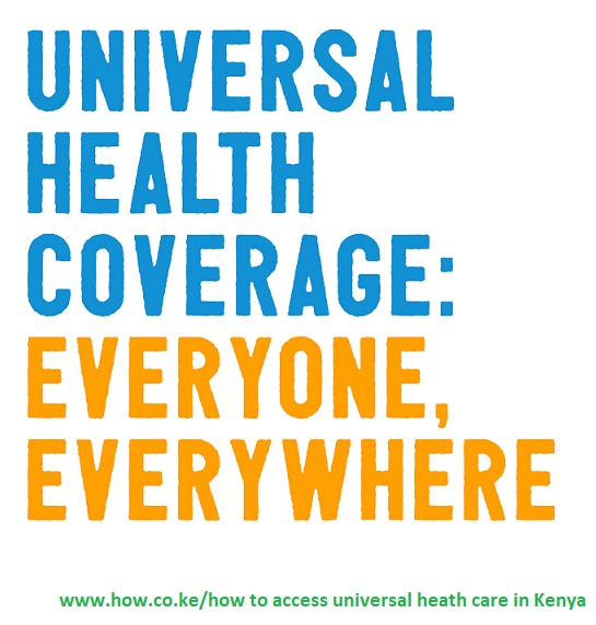 How to Access Universal Health Care in Kenya