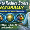 Woman meditating outdoors illustrating natural ways to reduce stress and anxiety using relaxation techniques, mindfulness, and nature therapy.