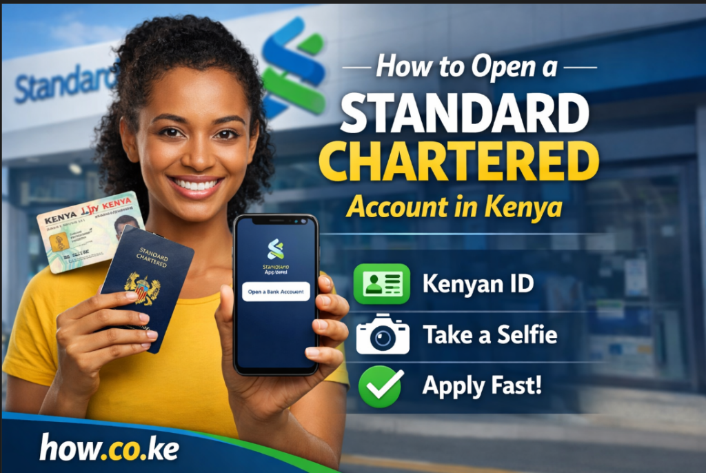 How to open a Standard Chartered Bank account in Kenya using SC Mobile App with Kenyan ID and selfie verification